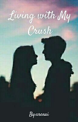 Living with my crush cover