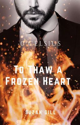 0° Celsius :To Thaw A Frozen Heart ( Sample) cover