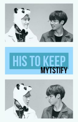 His to Keep (vkook/taekook fanfic) cover