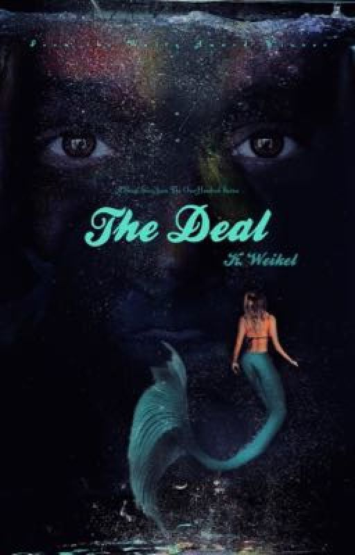 The Deal | The One-Hundred Series | Book 5.5 by renesmeewolfe