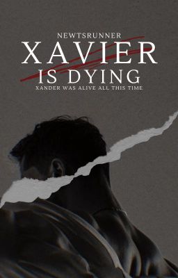 XAVIER IS DYING cover