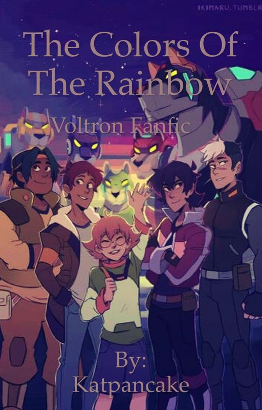 The Colors Of The Rainbow: Voltron Fanfic, Klance Smut by Katpancake