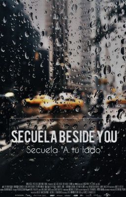 SECUELA BESIDE YOU 「Libro#2」 cover