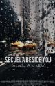 SECUELA BESIDE YOU 「Libro#2」 by galleta_roja_