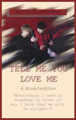  Tell Me You Love Me || JiKook [Completed] cover