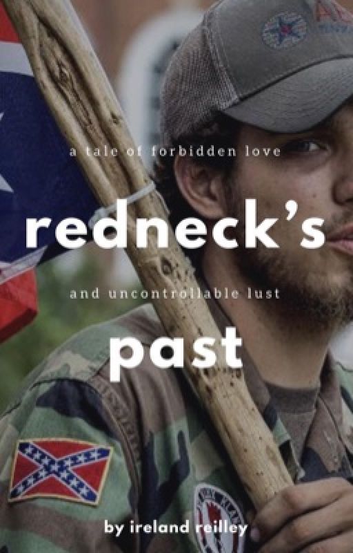 Redneck Past by irelandreilley