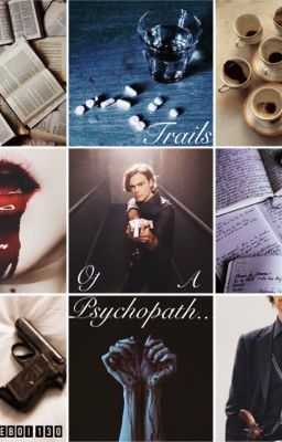 Trails of a Psychopath (A Criminal Minds Fanfic) cover