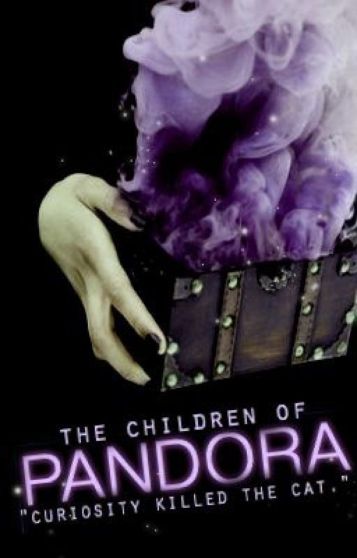 The Children Of Pandora | RPG by ThebeautifulAkane