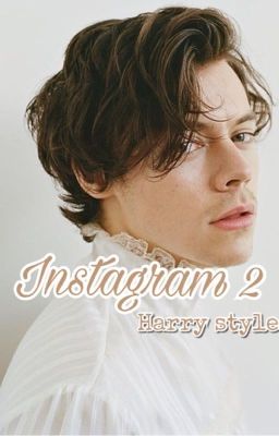 Instagram 2 ≪ Harry Styles≫ [COMPLETED] cover