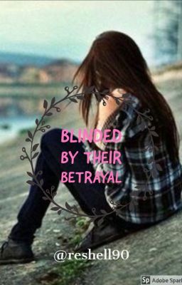 Blinded by their betrayal cover