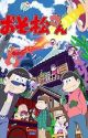 Osomatsu-san Boyfriend Scenerios by Strawchan98