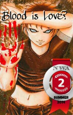 Blood Is Love? (Gaara love story) *Editing* cover