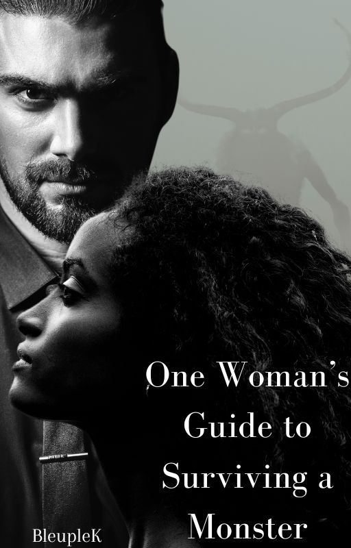 One Woman's Guide to surviving a Monster by Bleuple