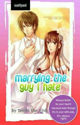 Marrying the Guy I Hate cover