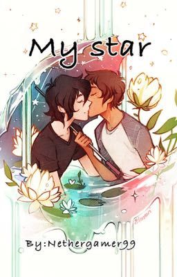 My Star~ A Klance FanFiction cover