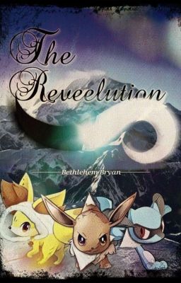 The Reveelution - A Pokémon Mystery Dungeon Story cover