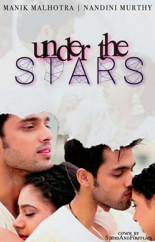 Under The Stars ~ A MaNan Ts by Miss_WordDreamer