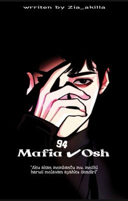 Mafia ✔Osh [COMPLETE]  cover