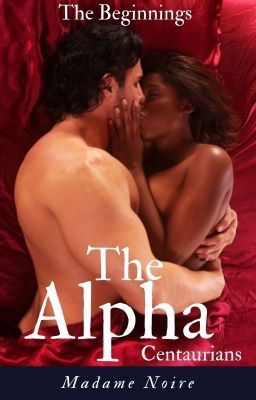 The Alpha Centaurians: The Beginnings cover