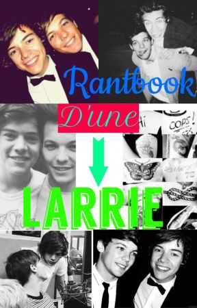 Rantbook d'une Larrie! LSIR 😍 by AngieRD17