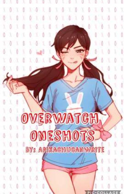 Overwatch Oneshots by Apikachucanwrite