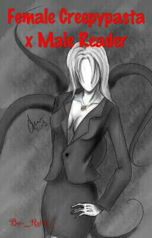 Female Harem Creepypasta x Male Reader (With Shadow Powers) by -_Rafael_-