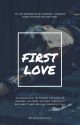 First Love || MYG  by riseofsuga