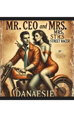 Mr. Ceo and Mrs. Street Racer  cover