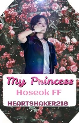 ✔️My Princess (Jhope ff)✔️ cover