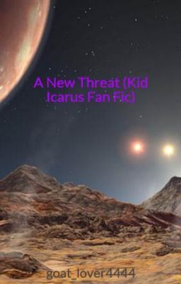 A New Threat (Kid Icarus Fan Fic) cover