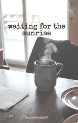 Waiting for the Sunrise cover