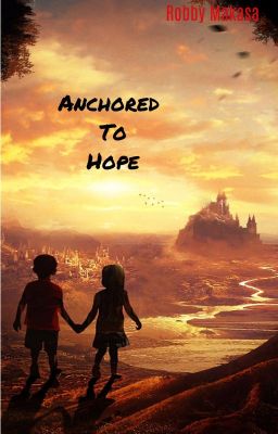 Anchored To Hope cover