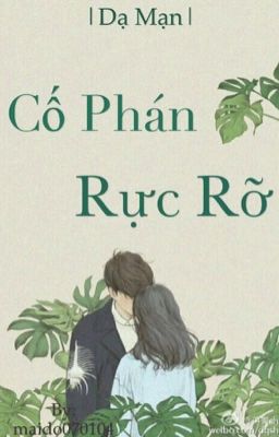 Cố Phán rực rỡ [Edit]-Dạ Mạn cover