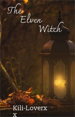 The Elven Witch (Kili)  cover