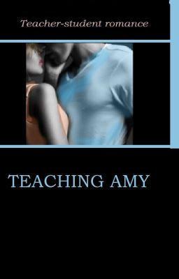 Teaching Amy (teacher/student)- Sample only Story Published cover