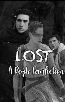 Lost - A Reylo Fanfiction cover