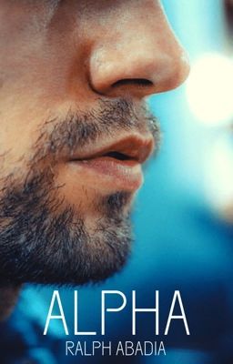 Alpha: Book One of The Alpha Trilogy ✔️ cover