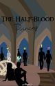 The Half-Blood Princes {Book 2} by pearjam111