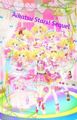 Aikatsu Stars! Sequel cover