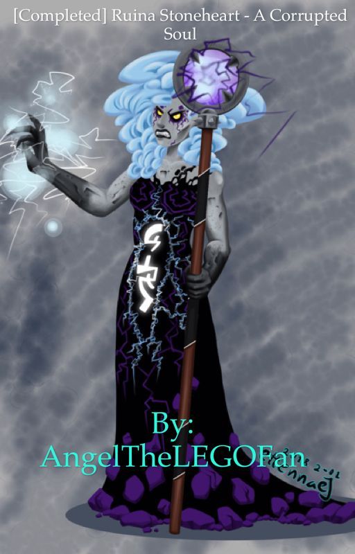 [Completed] Ruina Stoneheart - A Corrupted Soul by AngelLuvsPianoAndArt