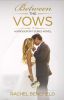 Between The Vows 