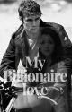 My Billionaire Love (The Billionaire Love #1) (completed) by shru_du