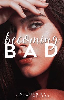 Becoming Bad cover