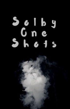 Solby OneShots by 70sjonesy