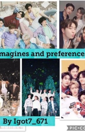 Got 7 imagines and Preferences by Kpopfangirl671