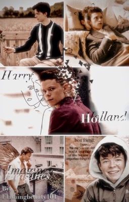 🌙Harry Holland Imagines🌙{lmao nvm jk requests still closed} cover