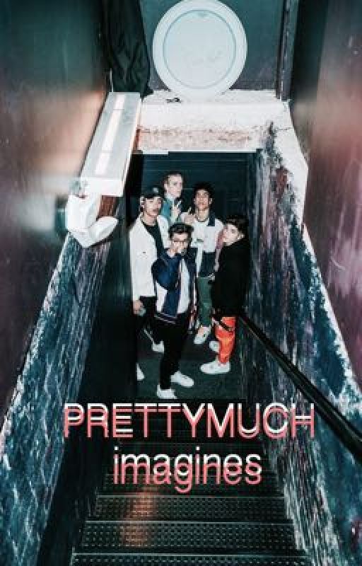 PRETTYMUCH IMAGINES by softspokenmara