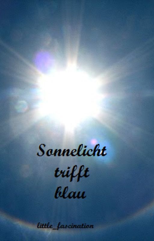 Sonnenlicht trifft blau by little_fascination