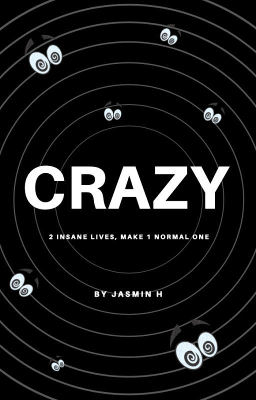 Crazy by jassinski2505