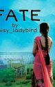 Fate by Daisy_ladybird